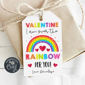 Rainbow Valentine&#39;s Day Gift Tag Template, Printable I&#39;m Over The Rainbow For You Favor Tag, Editable School Classroom Tag, Instant Download