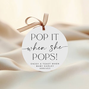 Pop It When She Pops Round Tag Template, Printable Modern Baby Shower ...