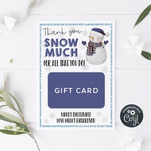 Christmas Snowman Gift Card Holder Template, Printable Thanks You Snow Much Gift Card, Editable Holiday Appreciation Tags, Instant Download