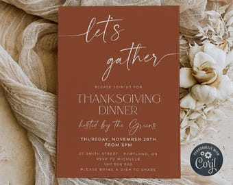 Puede incluir: Una invitación a una cena de Acción de Gracias con un fondo marrón rústico y texto blanco. La invitación dice "Let's gather" e incluye detalles sobre el evento, incluyendo la fecha, la hora, la ubicación y la información de RSVP. También dice "Por favor, traiga un plato para compartir."