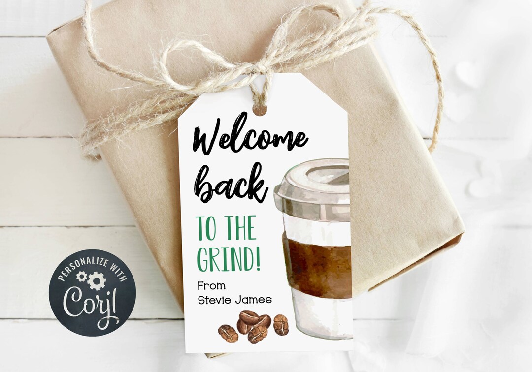 Welcome Back to the Grind Printable Gift Tags Teacher - Etsy