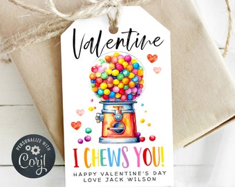 May include: A white gift tag with a colorful illustration of a gumball machine. The text on the tag reads "Valentine I CHEWS YOU! Happy Valentine's Day Love Jack Wilson".