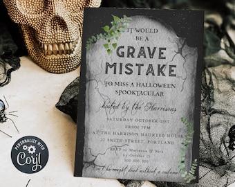 May include: A black and white Halloween party invitation with green foliage and a tombstone graphic. The invitation reads "It would be a grave mistake to miss a Halloween Spooktacular hosted by the Harrisons, Saturday October 31st from 7pm at the Harrison Haunted House, 27 Smith Street, Portland. RSVP to Marianna & Nick by October 15, 500 000 000. Don't be caught dead without a costume!"