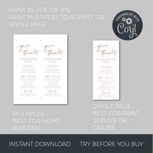May include: A digital Thanksgiving menu template featuring the text give thanks in copper script, with sections for appetizers, main courses, and desserts. The layout includes a multi-page sheet for home printing and a single page for professional services.