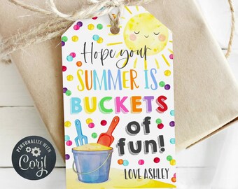 Hope Your Summer Is Buckets Of Fun Gift Tag Template, Printable End Of School Tags, Editable Bucket Class Preschool Tags, Digital Download