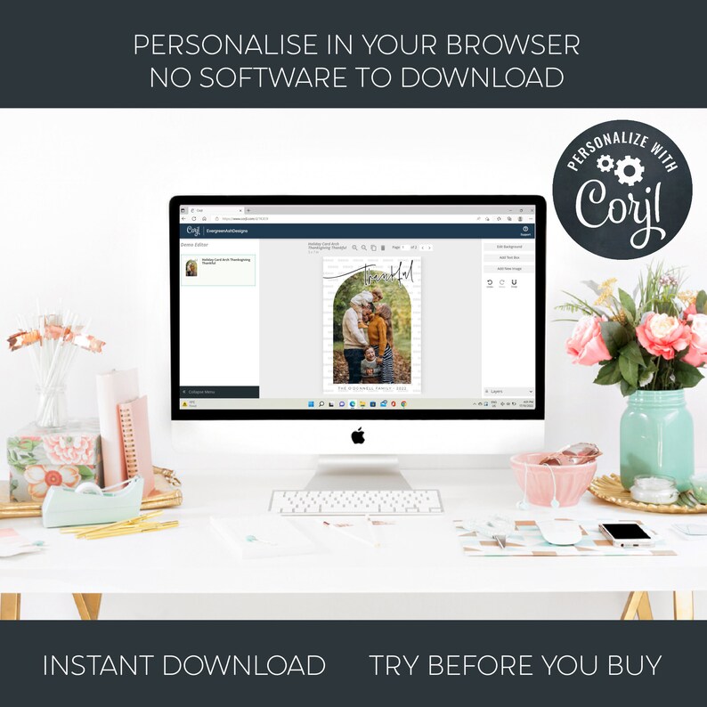 May include: A computer screen displaying a website with a design template for a Thanksgiving card. The card features a photo of a family and the word "Thankful" in a handwritten font. The website is called "Coril" and allows users to personalize their designs.