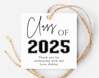 Minimalist Graduation Class Of 2025 Square Favor Tag Template, Printable Modern Grad Party Gift Tag, Editable Graduate Tag, Instant Download