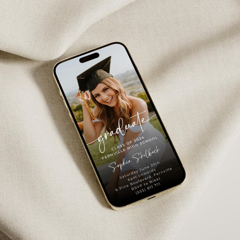 May include: A black and white graduation announcement with a photo of a woman wearing a graduation cap and gown. The announcement includes the text "graduate", "Class of 2024", "Fernville High School", "Sophia Stilbeck", "Saturday June 25th", "6pm onwards", "6 Pine Boulevard, Fernville", "RSVP to Nikki", and "(555) 811 711".