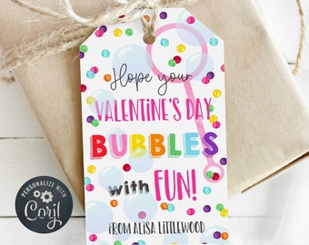May include: A white gift tag with a pink bubble wand and colorful bubbles. The text reads "Hope your Valentine's Day Bubbles with Fun! From Alisa Littlewood".