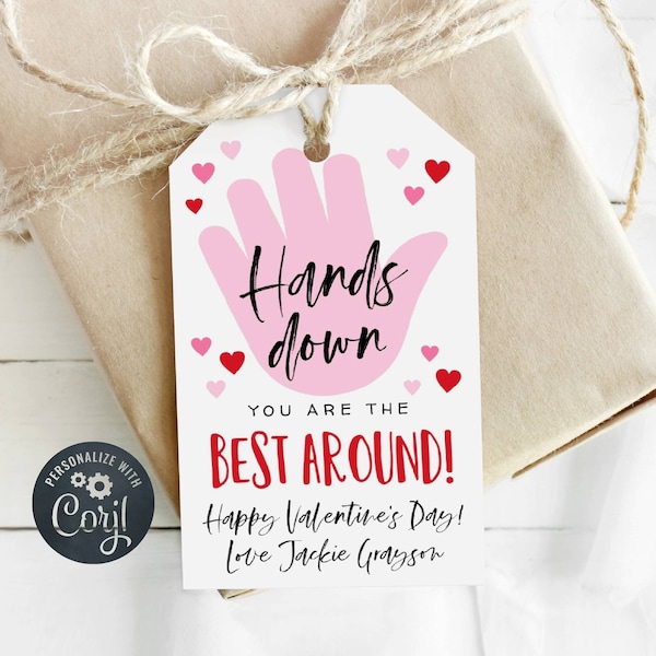 Hands Down You Are The Best Valentine's Day Gift Tag Template, Printable Valentine Soap Favor Tags, Editable Sanitizer Tag, Instant Download