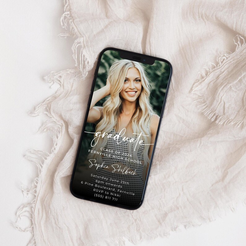 May include: A smartphone screen displaying a graduation invitation for Sophia Stilbeck, Class of 2024, Fernville High School. The invitation includes the date, time, location, and RSVP information.