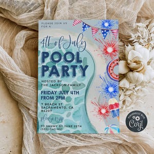 May include: A watercolor-style invitation for a 4th of July pool party. The design features red, white, and blue fireworks, a watermelon slice, and an ice cream cone. The text reads "4th of July Pool Party" and includes event details.