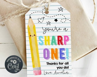 Teacher Appreciation Pencil Gift Tag Template, Printable You're A Sharp One Thank You Tags, Editable Looking Sharp Tags, Instant Download