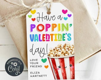 Popcorn Valentine Gift Tag Template, Printable Have A Poppin' Day Favor Tag, Editable School Valentine's Day Treat Tag, Digital Download