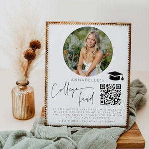 Photo QR Code College Fund Sign Template, Printable Modern Grad Party, Editable Minimal Venmo Future Donation Sign, Instant Download, #SG