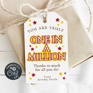 One in A Million Lehrer Wertschätzung Geschenkanhänger, druckbar Dank A Million Tags, bearbeitbare Candy Bar Dankeschön Tag, sofortiger Download