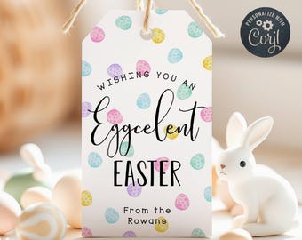 Easter Gift Tag Template, Printable Easter Basket Favor Tags, Eggcelent Easter Gift Tag, Editable Pastel Easter Eggs Tag, Digital Download