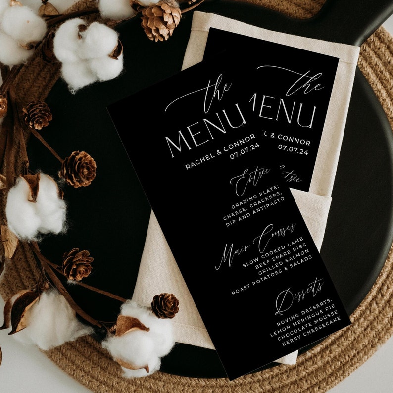 May include: Black and white wedding menu with the text "The Menu" and the names Rachel & Connor and L & Connor with the date 07.07.24. The menu lists appetizers, main courses, and desserts.
