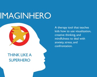 Cards for Calm : Imaginhero. Using Superheroes to Teach Mindfulness and Cognitive Behavioral Therapy. PDF Version.