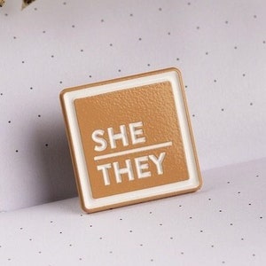 She / They Pronoun Pin - Clay / Soft Enamel