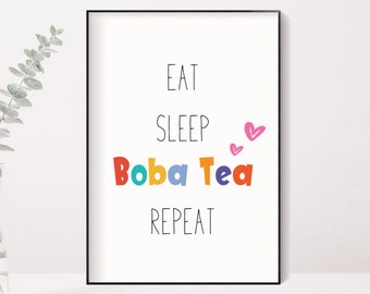 Bubble tea afdrukbaar, Boba Tea digitale print, Eat Sleep Boba Tea Repeat kunst aan de muur afdrukbaar, cadeau voor bubble tea liefhebber boba liefhebber, slaapzaal decor