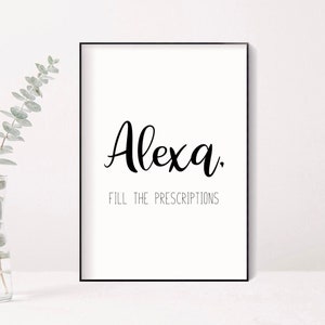 Apotheker Kunst zum Ausdrucken, Apotheker Büro Dekor, Apotheker Wanddekor, Alexa Füllen Sie die Rezepte, Apotheker Geschenk, Apotheke Wandkunst