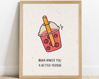 Bubble tea kunst aan de muur afdrukbaar, boba wall art print, boba quote afdrukbaar, bubble tea winkel print, cadeau voor boba liefhebber, bubble tea cadeau