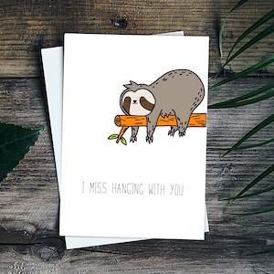I miss you card instant download, miss you sloth card, digital printable card, I miss hanging with you, quarantine card, long distance card