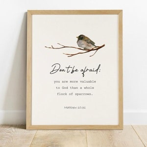Matthew 10:31 Fear not, more valuable than a whole flock of sparrows, Don&#39;t be afraid, scripture wall art printable, watercolor wall art