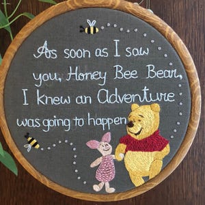 Made to order-Hand embroidered Winnie the Pooh Quotes- Winnie and Piglet- Love/Friendship quotes- 2nd anniversary cotton gift-Christmas gift