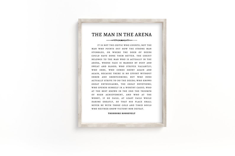 The Man in the Arena Printable Wall Art Theodore Roosevelt Speech Inspirational Quote Print