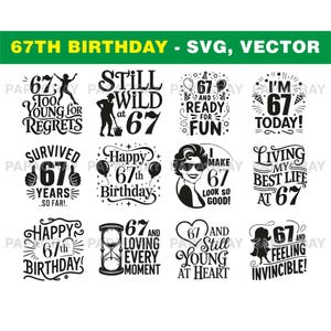 SVG-bundel 67e verjaardag: 18 ontwerpen | Digitale download | Verjaardagscitaten en -afbeeldingen, Illustraties 67e verjaardag, 67 jaar oud
