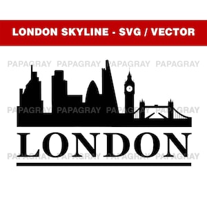 London Skyline SVG: England City Vector (Digital Download)