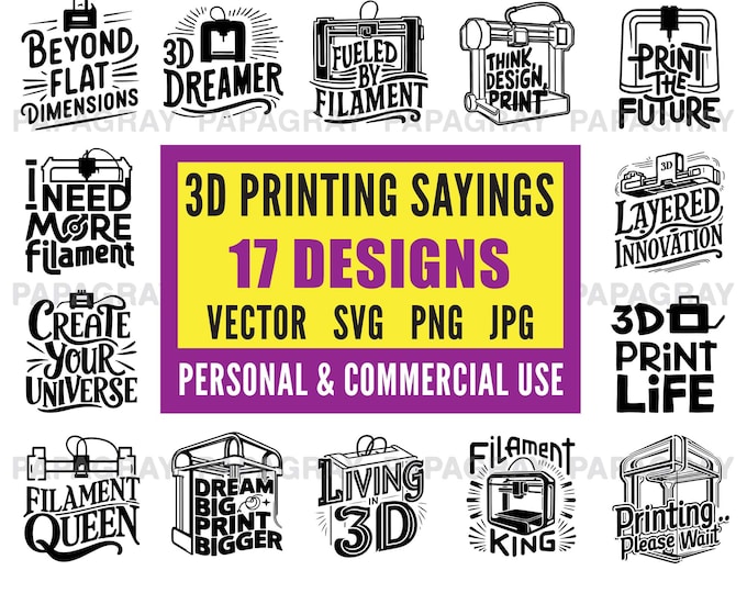 3D Printing Sayings SVG: 17 Designs, Cut Files (digital Download) - Etsy