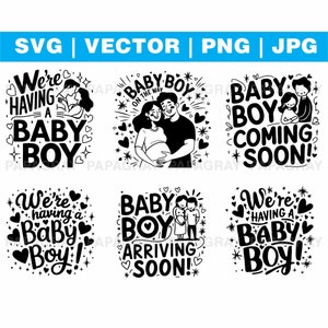 Nuevo anuncio de bebé niño SVG Vector Graphic Sayings - 6 diseños / Descarga digital / Revelación de embarazo, futuros padres, vamos a tener un bebé