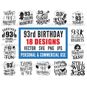 93er Geburtstag SVG-Paket - 18 Designs | Digitaler Download | Geburtstag Zitate & Grafiken, neunzig dritten Geburtstag Illustrationen Cut Files