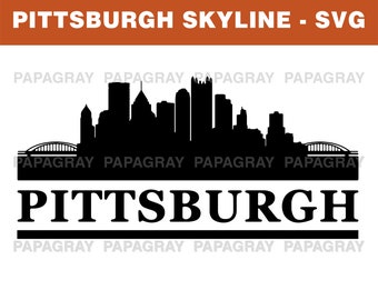 Pittsburgh Skyline SVG | Digital Download | Pittsburgh SVG, Pittsburgh PNG, Pittsburgh Vector, Pennsylvania Svg, United States