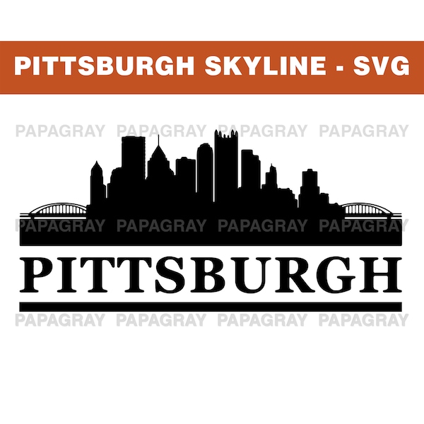 Pittsburgh Skyline SVG | Digital Download | Pittsburgh SVG, Pittsburgh PNG, Pittsburgh Vector, Pennsylvania Svg, United States