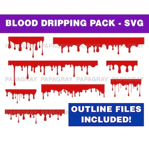 Blood Dripping SVG Pack - 10 Designs | Digital Download | Halloween Blood SVG, Blood Drip PNG, Blood Cut File, Blood Silhouette Illustration