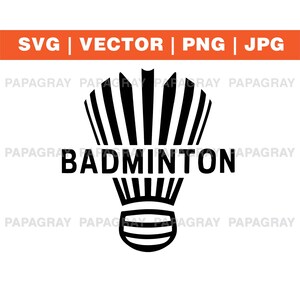 Badminton SVG Vector Graphic | Digital Download | Shuttlecock PNG, Racquet Sport Illustration, Shuttle Sport SVG Cut File