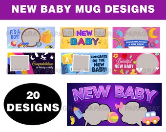 New Baby Mug Sublimation Templates - 20 Designs | Mug Sublimation Designs, Sublimation Templates, Cup Designs, New Baby Photo Mug, New Born