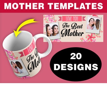 Mother Mug Templates - 20 Designs | Digital Download | Mothers Day Template, Mom Sublimation, Mother Mug Sublimation, Mam