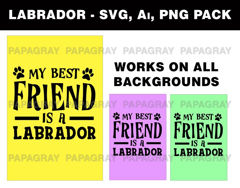 Labrador BUNDLE Pack 16 Designs Labrador Vector Labrador SVG Dog Phrases Digital Download Labrador PNG Labrador T-Shirt Designs