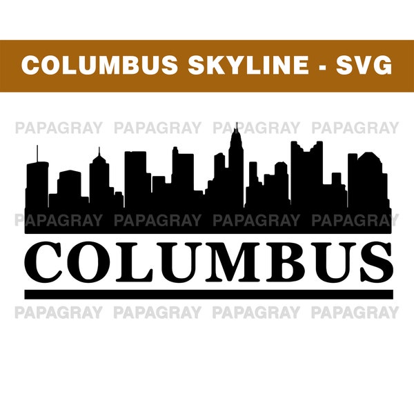 Columbus Skyline SVG | Digital Download | Columbus SVG, Columbus PNG, Columbus Ohio Vector, United States, Columbus City Skyline