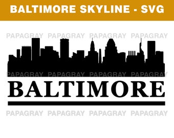 Baltimore Skyline SVG | Digital Download | Baltimore SVG, Baltimore PNG, Baltimore Vector, United States, Baltimore Maryland Skyline