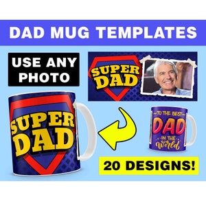 Dad Mug Templates - 20 Designs | Digital Download, Fathers Day Template, Dad Sublimation 11oz Cups, Father Mug Sublimation Designs, Papa