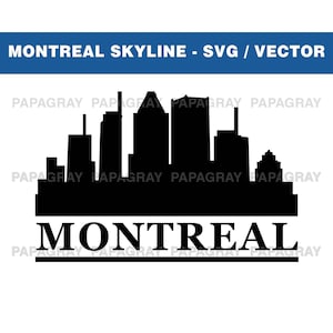 Skyline de Montréal SVG | Téléchargement numérique | Montréal SVG, vecteur de Montréal Canada PNG, horizon de la ville de Montréal Québec