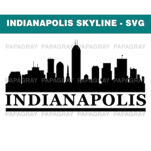 Indianapolis Skyline SVG | Digital Download | Indianapolis SVG, Indianapolis PNG, Indianapolis Vector, United States, Indianapolis City