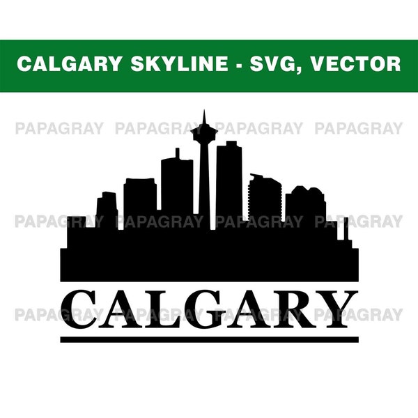 Calgary Skyline SVG | Digital Download | Calgary SVG, Calgary Canada PNG Vector, Calgary City Skyline, Calgary Alberta