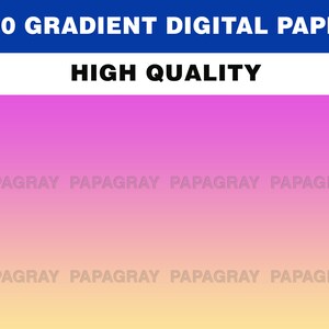 100 Gradient Digital Paper 300 DPI Digital Download 100 Backgrounds, 100 Gradient Backgrounds, Digital Paper Gradient PNG image 6